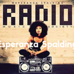Esperanza Spalding(エスペランザ・スポルディング)「Radio Music Society」|ジャンルも溶かすようなメロウな歌声とベース