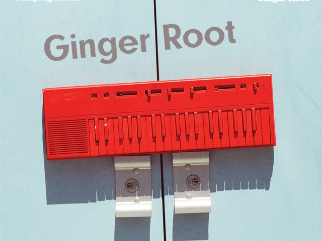 Ginger Root | ベッドルーム・ポップ×ソウルの甘美な時間